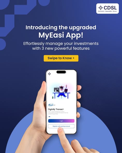 Introducing upgraded CDSL - MyEasi App